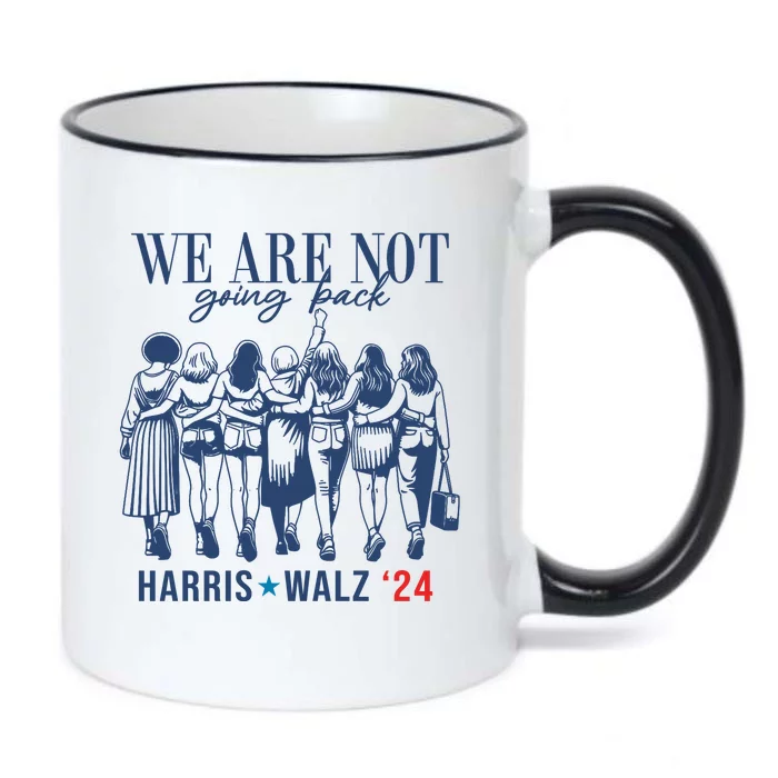 We Are Not Going Back Kamala Harris Waltz 24 Eleciton Black Color Changing Mug