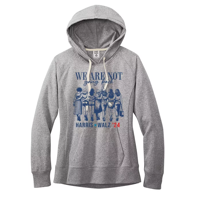 We Are Not Going Back Kamala Harris Waltz 24 Eleciton Women's Fleece Hoodie