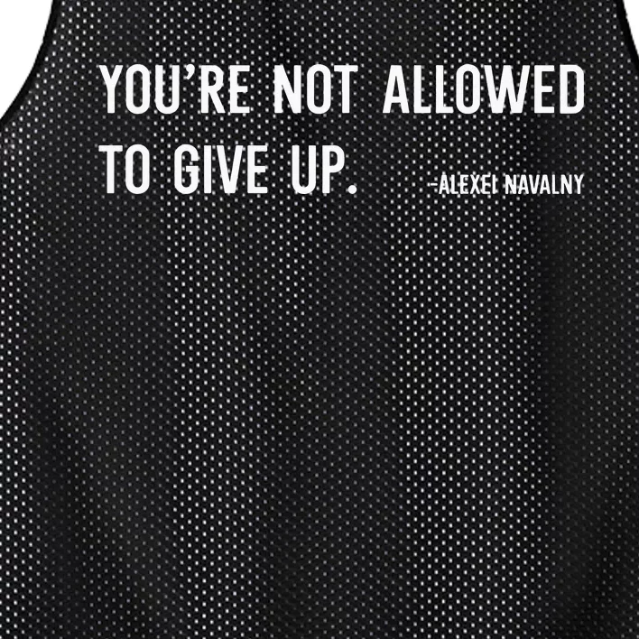 We Are Not Allowed To Give Up Alexei Navalny Mesh Reversible Basketball Jersey Tank