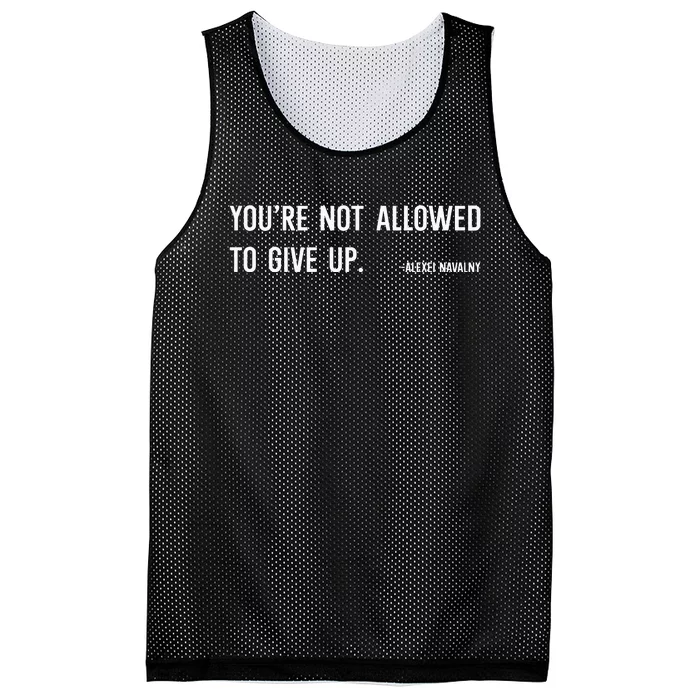 We Are Not Allowed To Give Up Alexei Navalny Mesh Reversible Basketball Jersey Tank