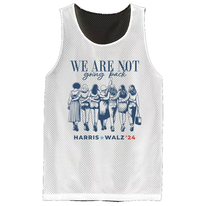 We Are Not Going Back Vote Harris Walz Mesh Reversible Basketball Jersey Tank