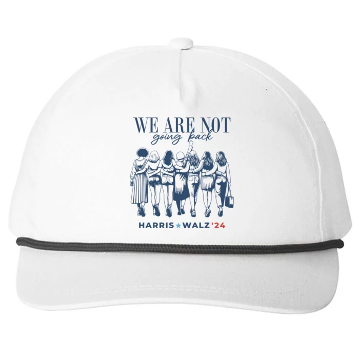 We Are Not Going Back Vote Harris Walz Snapback Five-Panel Rope Hat