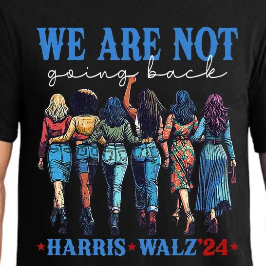 We Are Not Going Back Kamala Harris Waltz 24 Madam President Gift Pajama Set