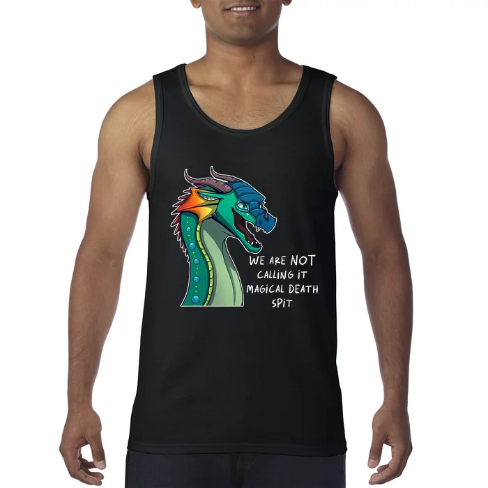 We Are Not Calling It Magical Death Spit Dragon Love Animal Tank Top