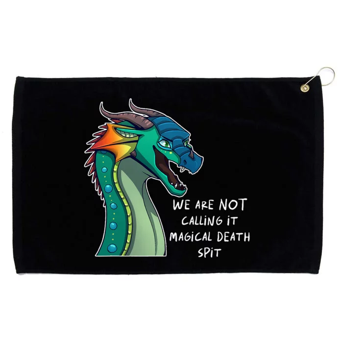 We Are Not Calling It Magical Death Spit Dragon Love Animal Grommeted Golf Towel