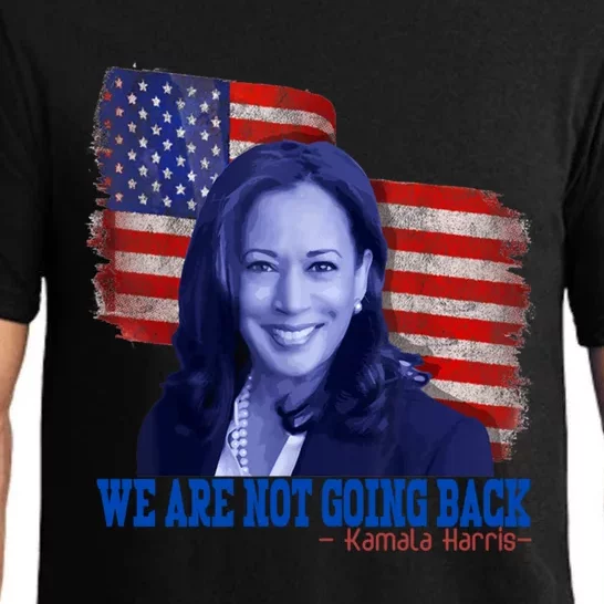 We Are Not Going Back Vote For 2024 President Kamalaharris Cute Gift Pajama Set