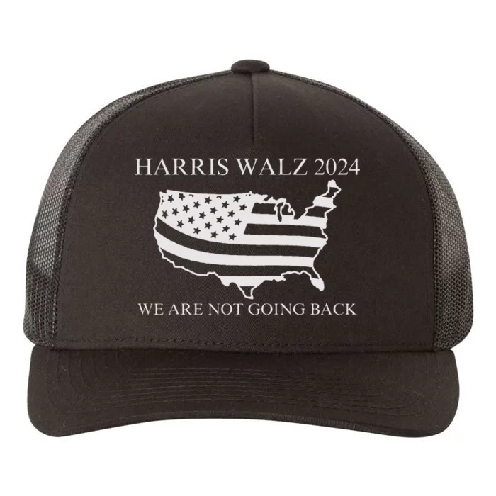 We Are Not Going Back Harris Walz 2024 Yupoong Adult 5-Panel Trucker Hat