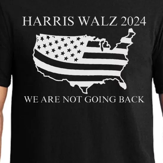 We Are Not Going Back Harris Walz 2024 Pajama Set