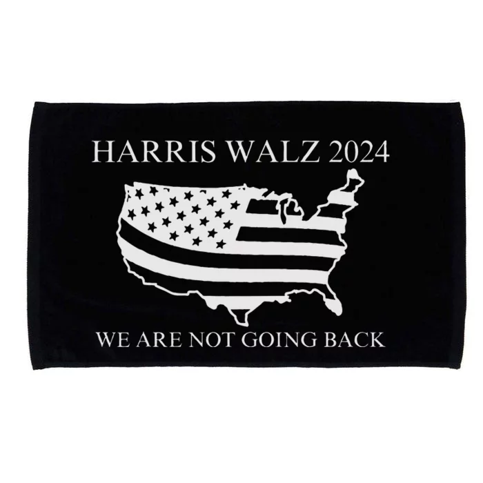 We Are Not Going Back Harris Walz 2024 Microfiber Hand Towel