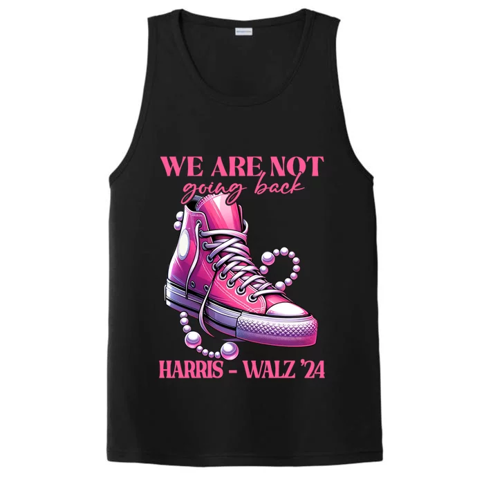 We Are Not Going Back Vote Harris Democratic Election 2024 Gift Performance Tank