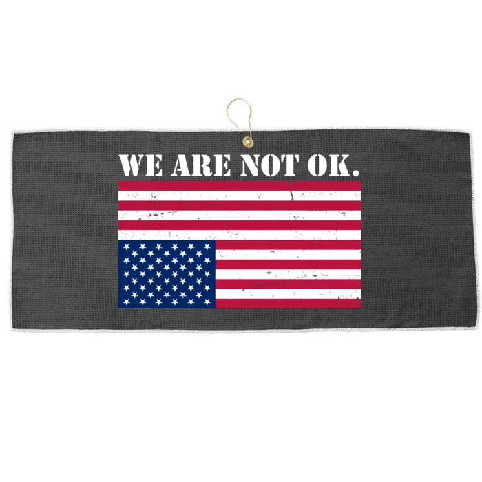 We Are Not Ok Upside Down American Flag Large Microfiber Waffle Golf Towel