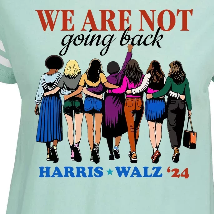 We Are Not Going Back Kamala Harris Waltz 24 Madam President Enza Ladies Jersey Football T-Shirt