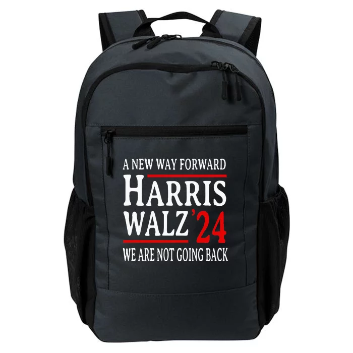 We Are Not Going Back Pro Kamala Harris Harris Walz 2024 Daily Commute Backpack