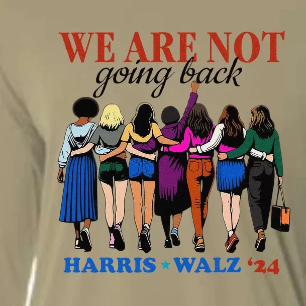 We Are Not Going Back Kamala Harris Waltz 24 Madam President Gift Cooling Performance Long Sleeve Crew