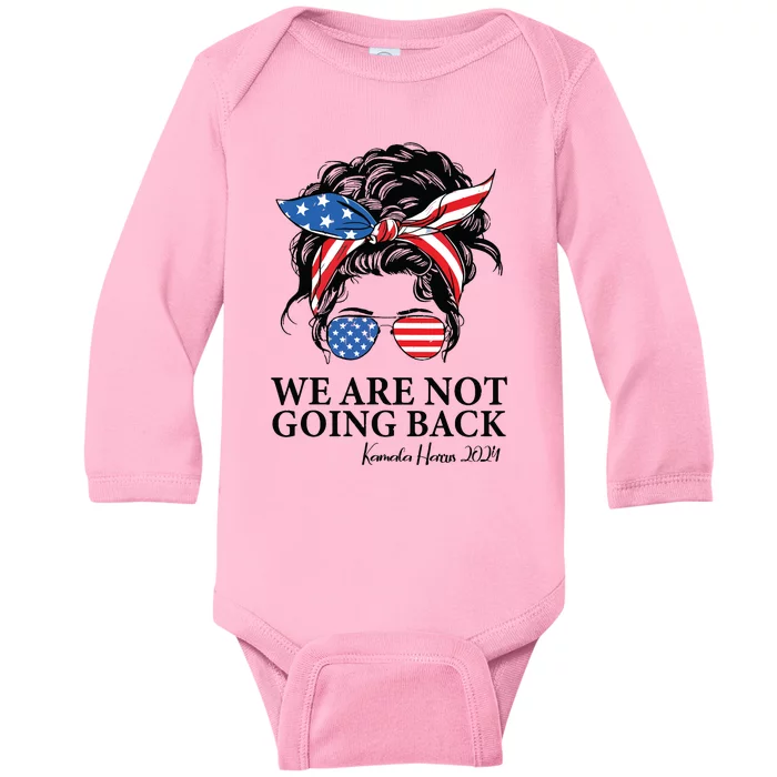 We Are Not Going Back Baby Long Sleeve Bodysuit