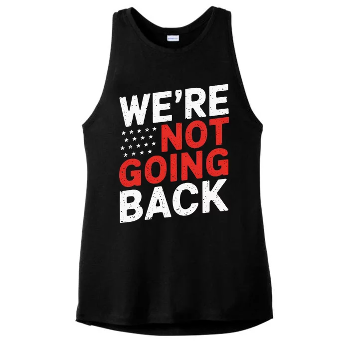 We Are Not Going Back Kamala Harris Waltz 24 Ladies Tri-Blend Wicking Tank