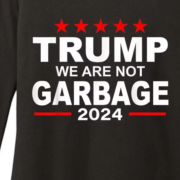 We Are Not Garbage Vote Trump 2024 Funny Quote Biden Womens CVC Long Sleeve Shirt