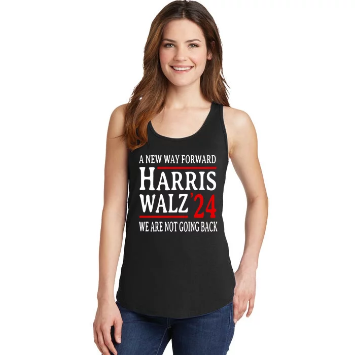 We Are Not Going Back Pro Kamala Harris Harris Walz 2024 Ladies Essential Tank