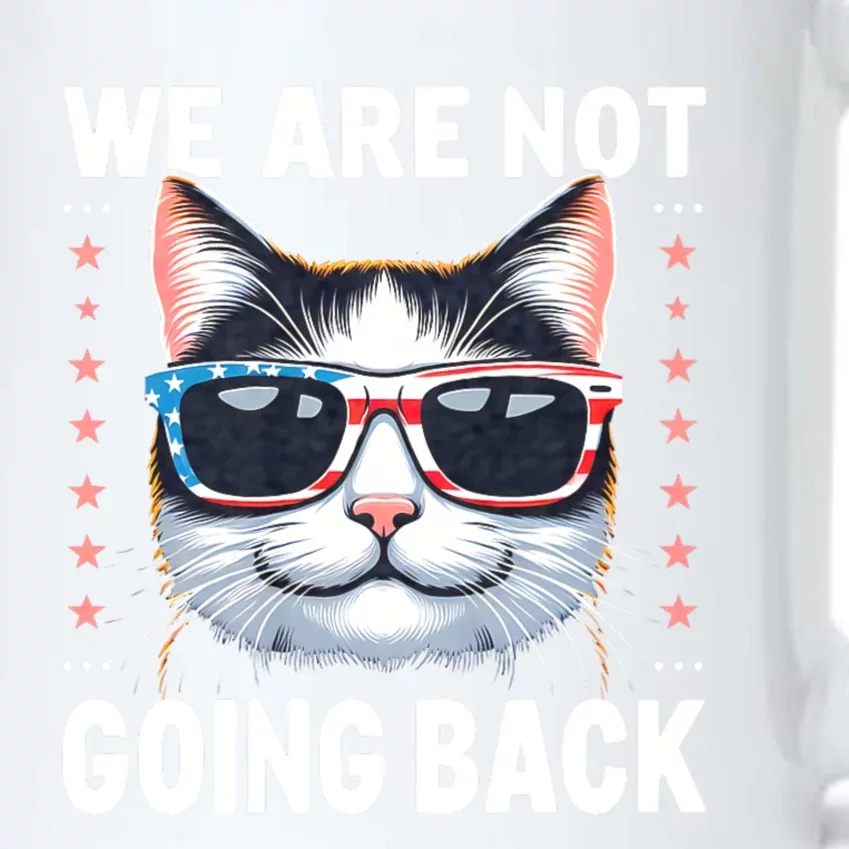 We Are Not Going Back America Flag Cat Us Election Day 2024 Black Color Changing Mug