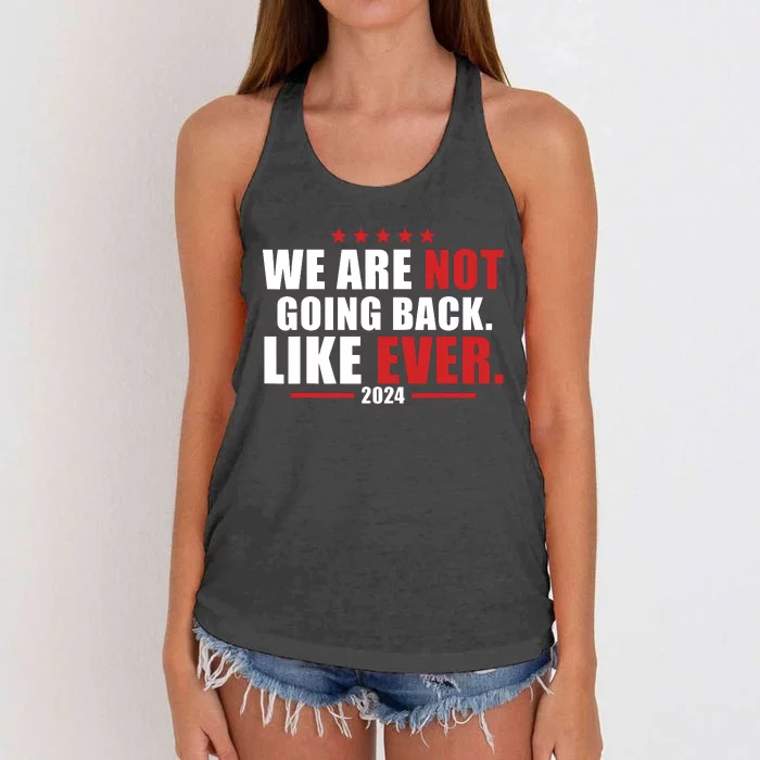 We Are Not Going Back Like Ever Women's Knotted Racerback Tank