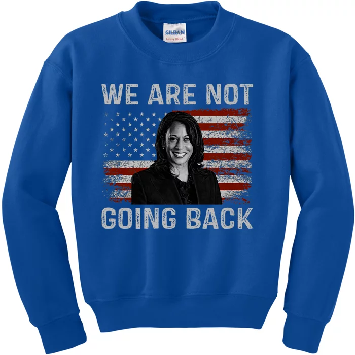 We Are Not Going Back Kids Sweatshirt