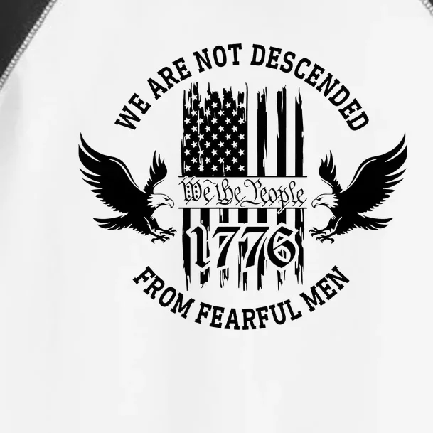 We Are Not Descended From Fearful Men Toddler Fine Jersey T-Shirt