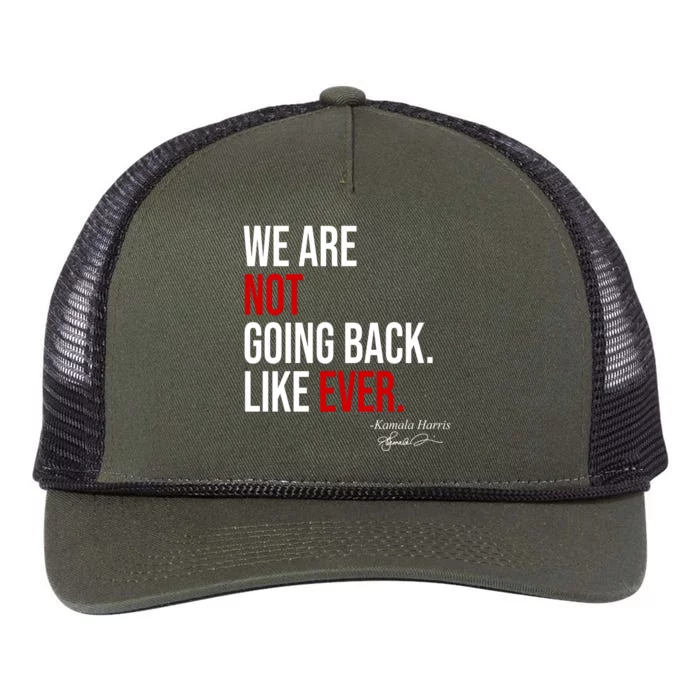 We Are Not Going Back Like Ever Kamala Harris 2024 Retro Rope Trucker Hat Cap