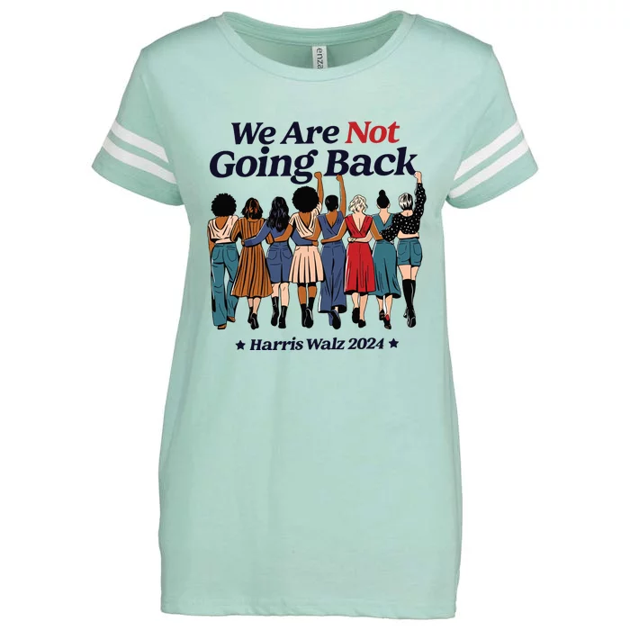 We Are Not Going Back Kamala Harris Waltz 24 Madam President Enza Ladies Jersey Football T-Shirt