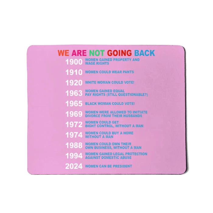 We Are Not Going Back Voting Rights Vote Mousepad