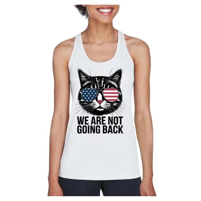 We Are Not Going Back Election Day Themed Artwork Women's Racerback Tank