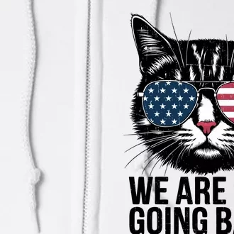 We Are Not Going Back Election Day Themed Artwork Full Zip Hoodie