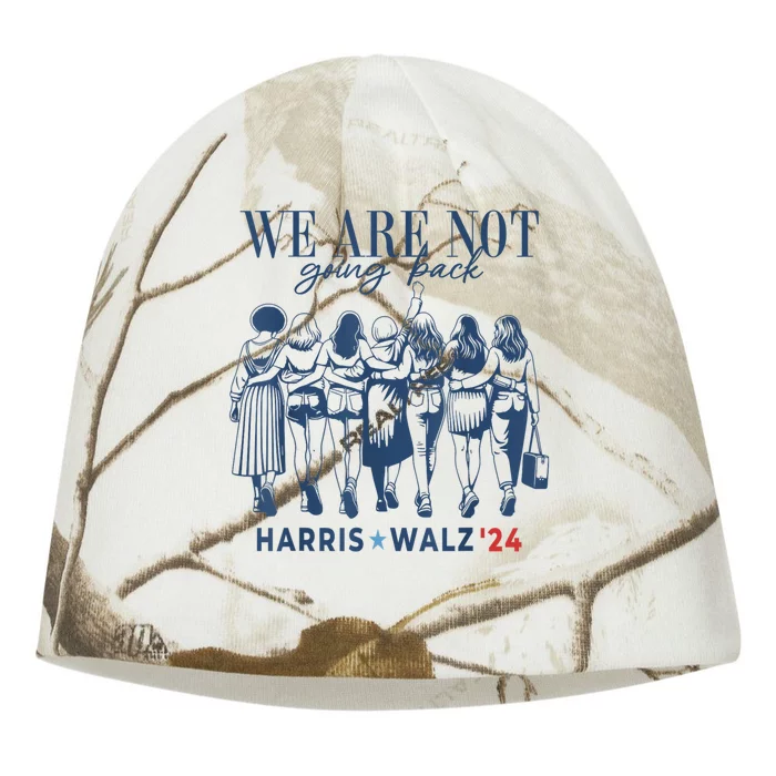 We Are Not Going Back Kamala Harris Waltz 24 Madam President Kati - Camo Knit Beanie