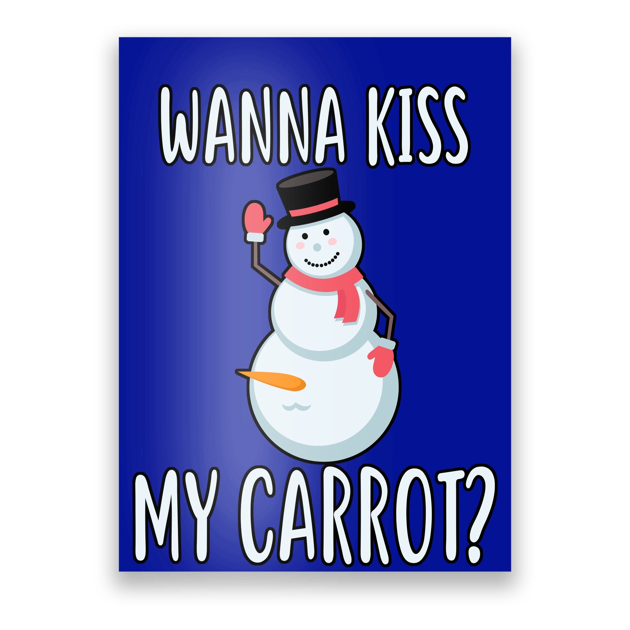 Kiss My Carrot Poster - TeeHex