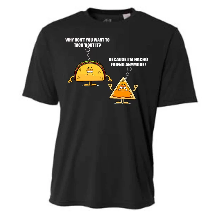 Wanna Taco Bout It Nacho Friend Cooling Performance Crew T-Shirt