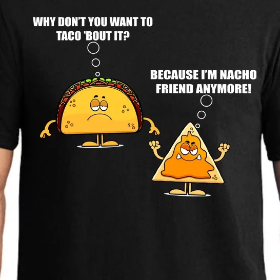 Wanna Taco Bout It Nacho Friend Pajama Set