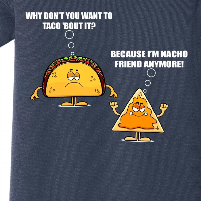 Wanna Taco Bout It Nacho Friend Baby Bodysuit