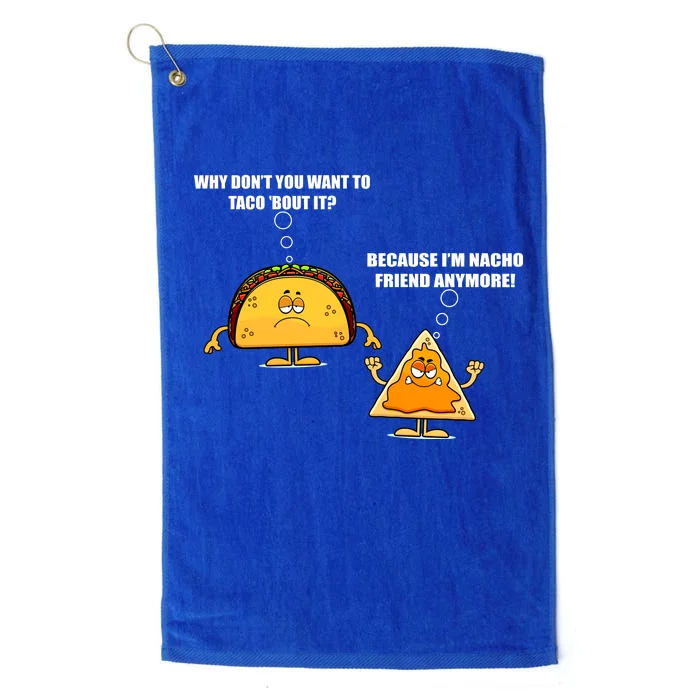 Wanna Taco Bout It Nacho Friend Platinum Collection Golf Towel