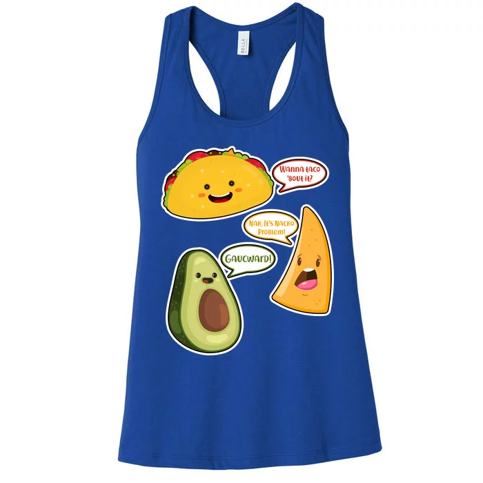 Wanna Taco Bout It Nacho Preoblem Gaucward Women's Racerback Tank