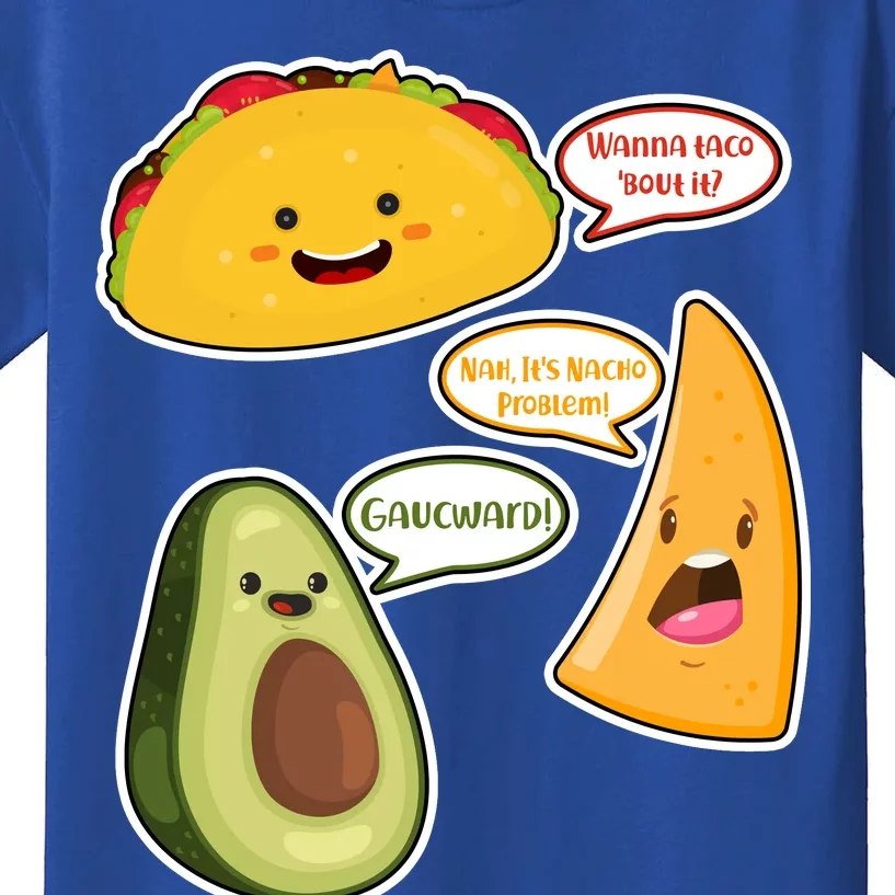 Wanna Taco Bout It Nacho Preoblem Gaucward Kids T-Shirt