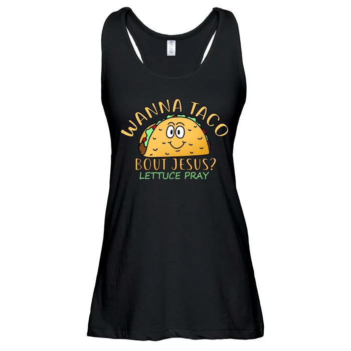 Wanna Taco Bout Jesus? Lettuce Pray Ladies Essential Flowy Tank