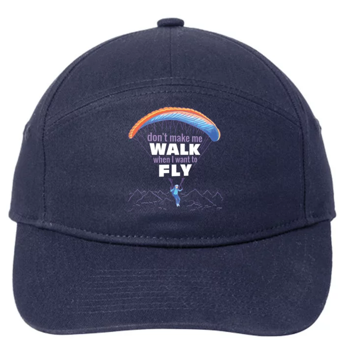 Want To Fly Paragliding 7-Panel Snapback Hat