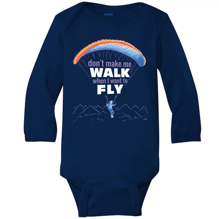 Want To Fly Paragliding Baby Long Sleeve Bodysuit