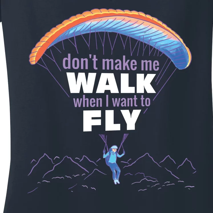 Want To Fly Paragliding Women's V-Neck T-Shirt