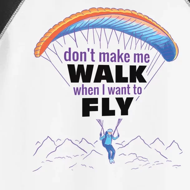 Want To Fly Paragliding Toddler Fine Jersey T-Shirt