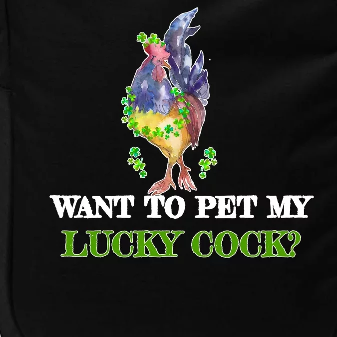 Want To Pet My Lucky Cock St Patrick's Day Impact Tech Backpack