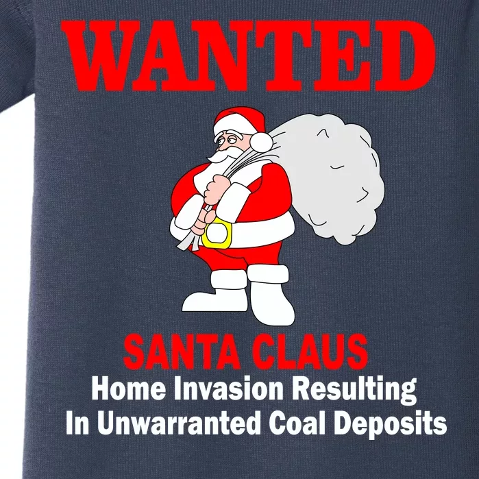 Wanted Santa Claus Home Invasion Baby Bodysuit