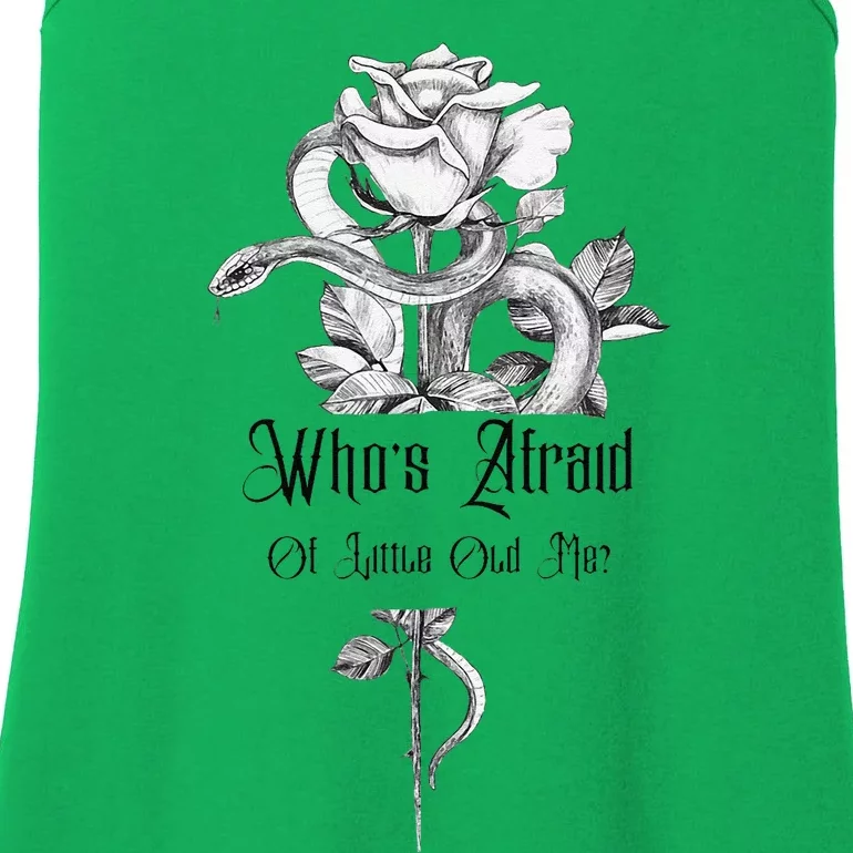 WhoS Afraid Of Little Old Me Snake Cool Confident Ladies Essential Tank