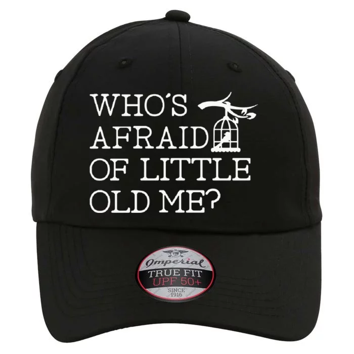 Who Afraid Of Little Old Me Women The Original Performance Cap