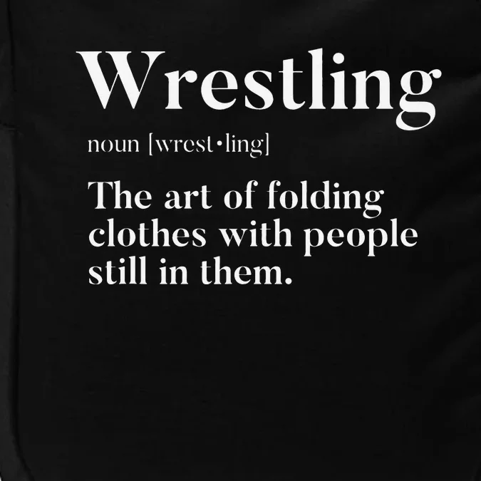 Wrestling  Art Of Folding Clothes With People In Them  Fun Impact Tech Backpack