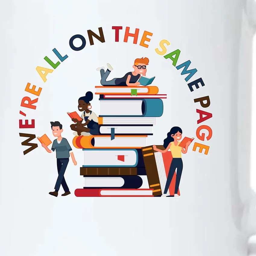 Were All One The Same Page Library Reading Fan Book Lover Black Color Changing Mug